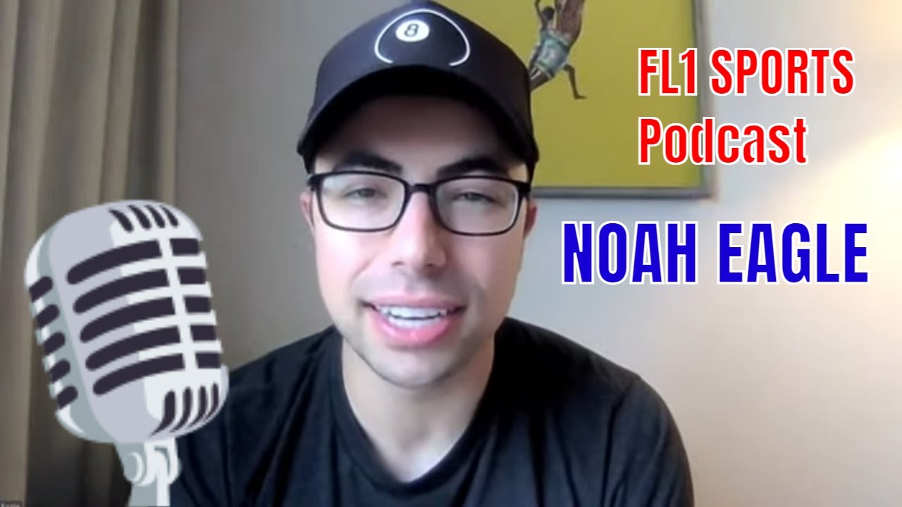 FL1 SPORTS POD: Sports Broadcaster Noah Eagle (podcast)