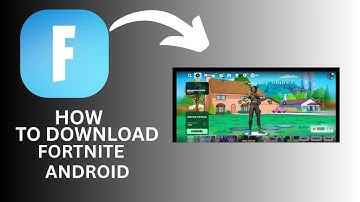 How to Install Fortnite on Android (No Play Store Needed)