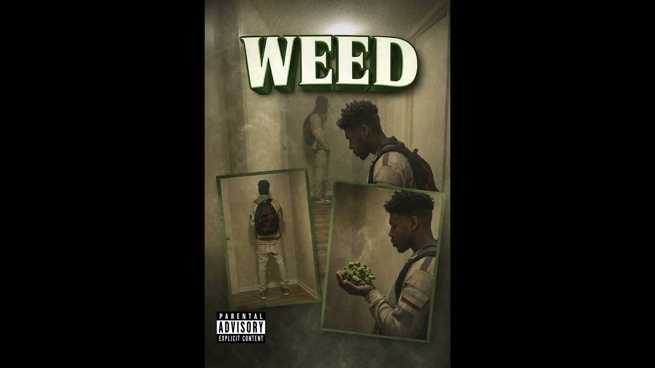 weed OFFICIAL (AUDIO MUSIC ￼
