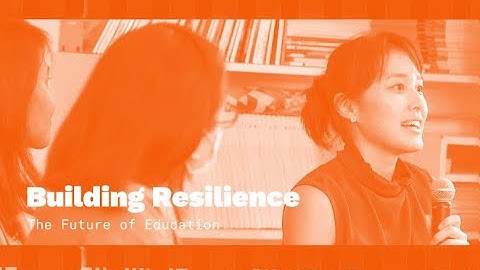 Le Salon 14  | Building Resilience – The Future of Education (Full Video)