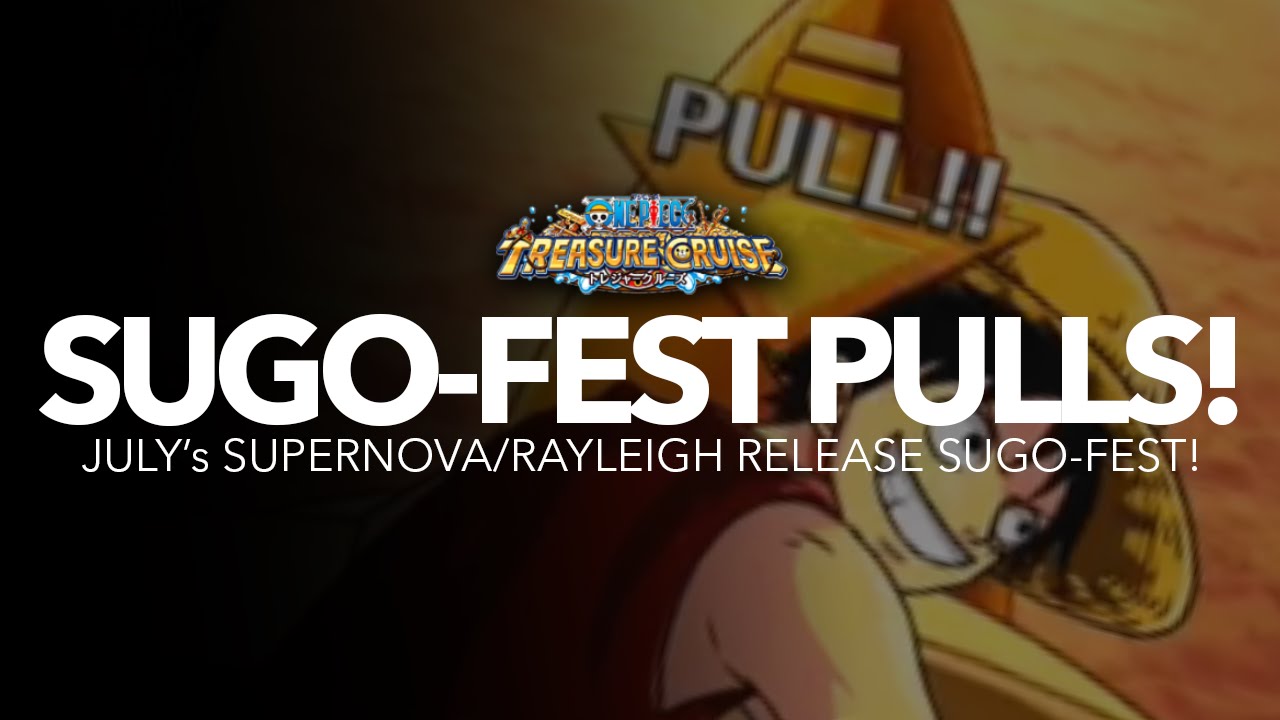 One Piece Treasure Cruise: SUPERNOVA V2 SUGO-FEST PULLS! (50 Gems)