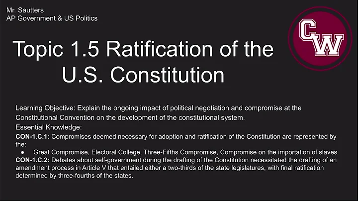 Topic 1.5 Ratification of the Constitution
