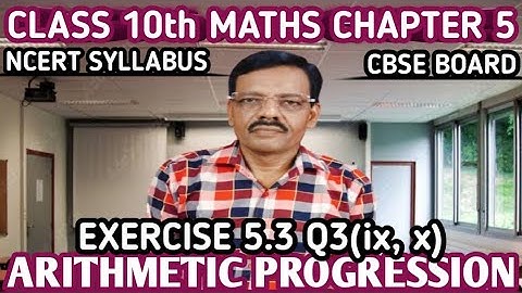 Class 10th Maths Chapter 5 | Exercise 5.3 Q3 | Arithmetic Progression | NCERT