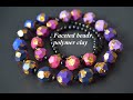 faceted polymer clay beads FIMO tutorial гранёные бусины из полимерной глины nail foil transfer