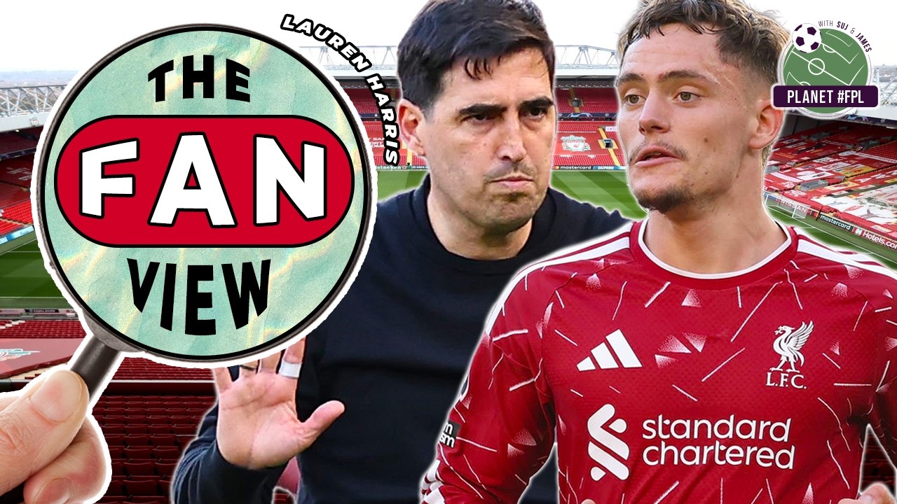 For Better Or Wirtz | The Fan View With Lauren Harris | Planet FPL 2026/27