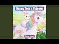 Bunny Rode a Unicorn