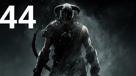 The Elder Scrolls V Skyrim Walkthrough Part 44 - Exploit