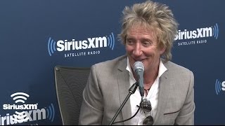 Rod Stewart "Do You Think I'm Sexy is not about me" // SiriusXM // The Blend
