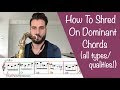 How to Shred on Dominant Chords (all types/qualities!)