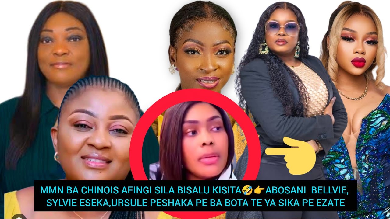 MMN BA CHINOIS AFINGI SILA BISALU KISITA🤣👉ABOSANI BELLVIE NA URSULE PESHANGA LISTE EZA MULAYI