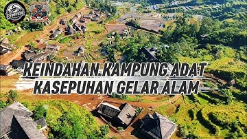 KAMPUNG ADAT KASEPUHAN GELAR ALAM