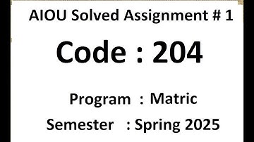 AIOU Solved assignment No 1 code 204 Spring 2025