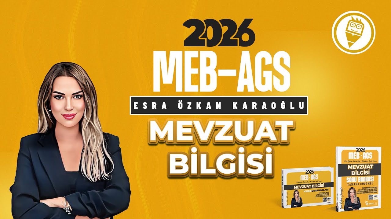 9) MEB - AGS Mevzuat Bilgisi - Yasama - TBMM Görev ve Yetkileri - Esra ÖZKAN KARAOĞLU - 2026