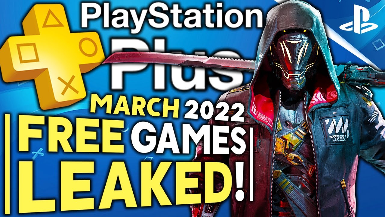 PS Plus March 2022 4 PS4/PS5 Games REVEALED! (PlayStation Plus PS+ Free Games 2022) - YouTube