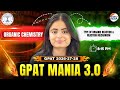 Type of Organic Reaction &amp; Mechanism | Organic Chemistry| GPAT Mania 3.O | GPAT 2026-27-28 #gpatexam
