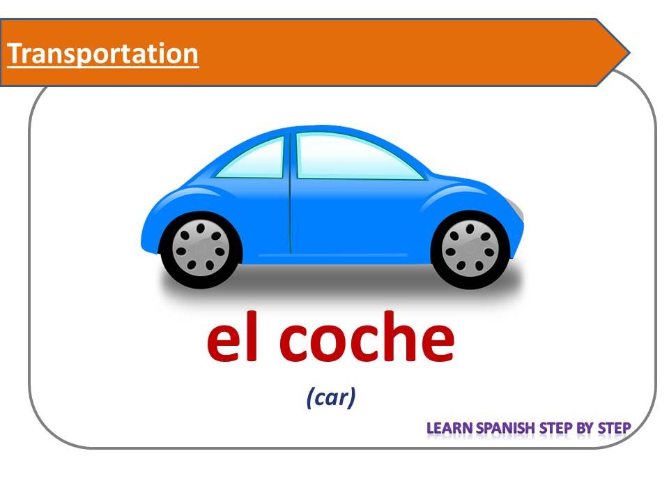 Spanish lesson 46 - Transport Transportation vocabulary - El transporte