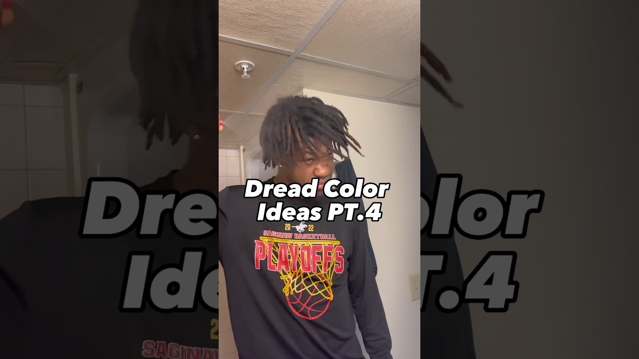 Dread Color Ideas PT.4 