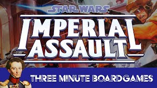 Imperial Assault in about 3 minutes screenshot 1
