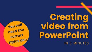 Creating Video from PowerPoint with Audio Narration and Pen Annotation