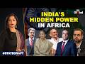 Statecraft with Geeta Mohan: Five Indian-Origin Billionaires Driving Africa’s Growth Story