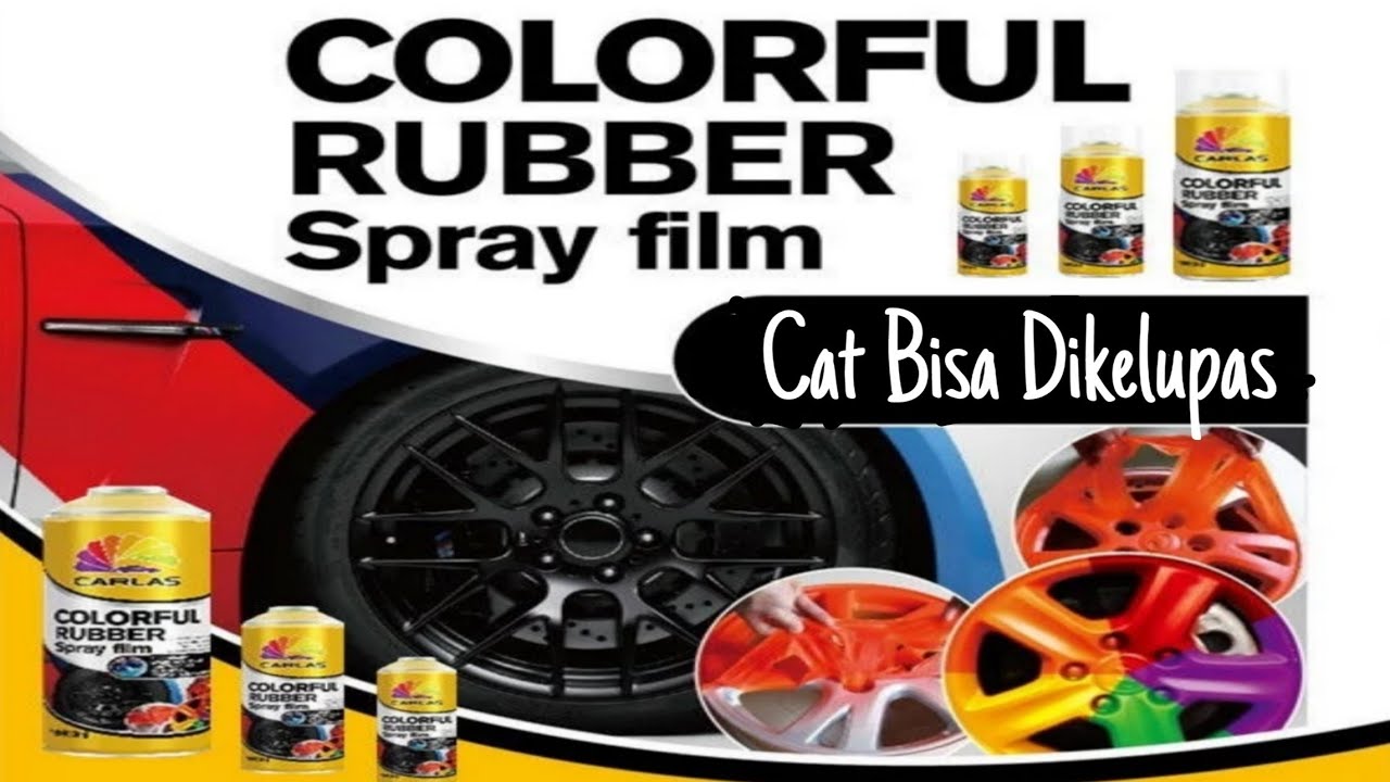 Carlas Rubber Paint Indonesia  Cat  Mobil Dan Motor  Bisa 