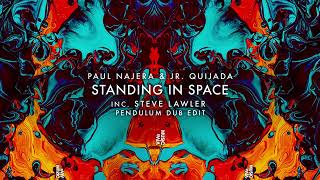 Paul Najera & Jr. Quijada- Standing in Space- VIVa Music