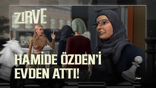 Asiye'nin fitillediği Hamide, Özden'i Evden Kovuyor! - Zirve 6.Bölüm (The Sims 4 Dizisi)