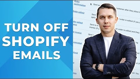 How to Turn Off Shopify Transactional Emails?