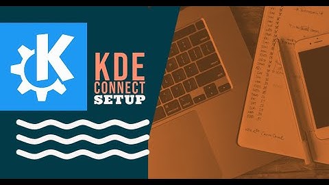 Synchronise your Mobile and Desktop with Android/ Linux Ecosystem || Ft. KDE Connect