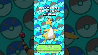 Ampharos CAN'T LEARN This Move #pokemon