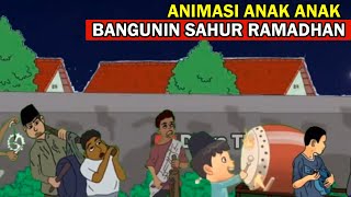 STORY WA ANIMASI ISLAMI BANGUNIN SAHUR SAHUR RAMADHAN 2023  SAUR SAUR KARTUN