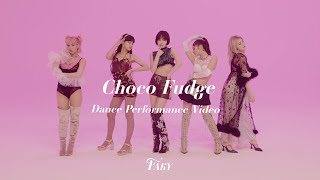 Dance Performance Videofaky / Choco Fudge