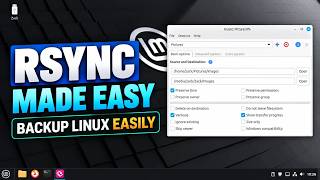 Rsync Made Easy: Backup Your Linux Files With a GUI