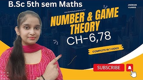 Complete number theory || B.Sc 5th sem Maths || By Jyoti Chaudhary ✍️✍️