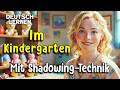 Learn German With A Day In Kindergarten A2 B1 Listening Practice