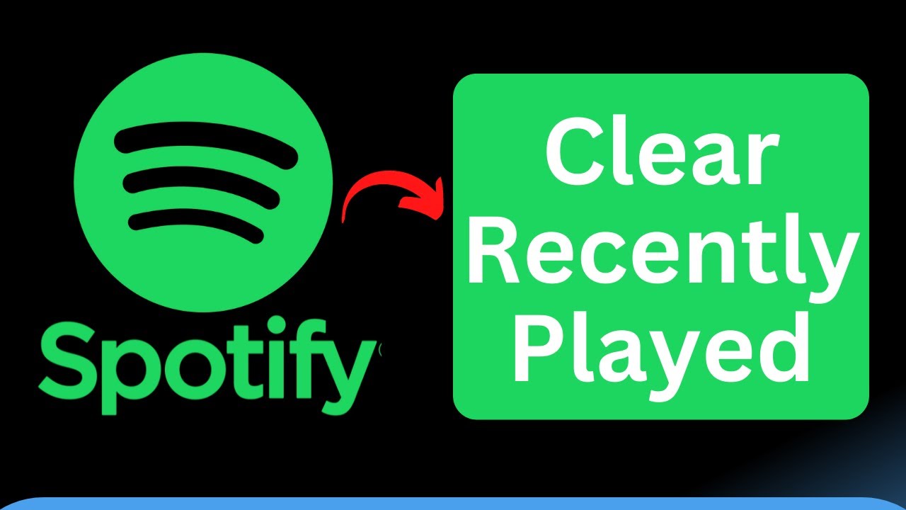 How To Clear Spotify Recently Played Easy Steps YouTube