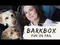 BARKBOX, fun or fail