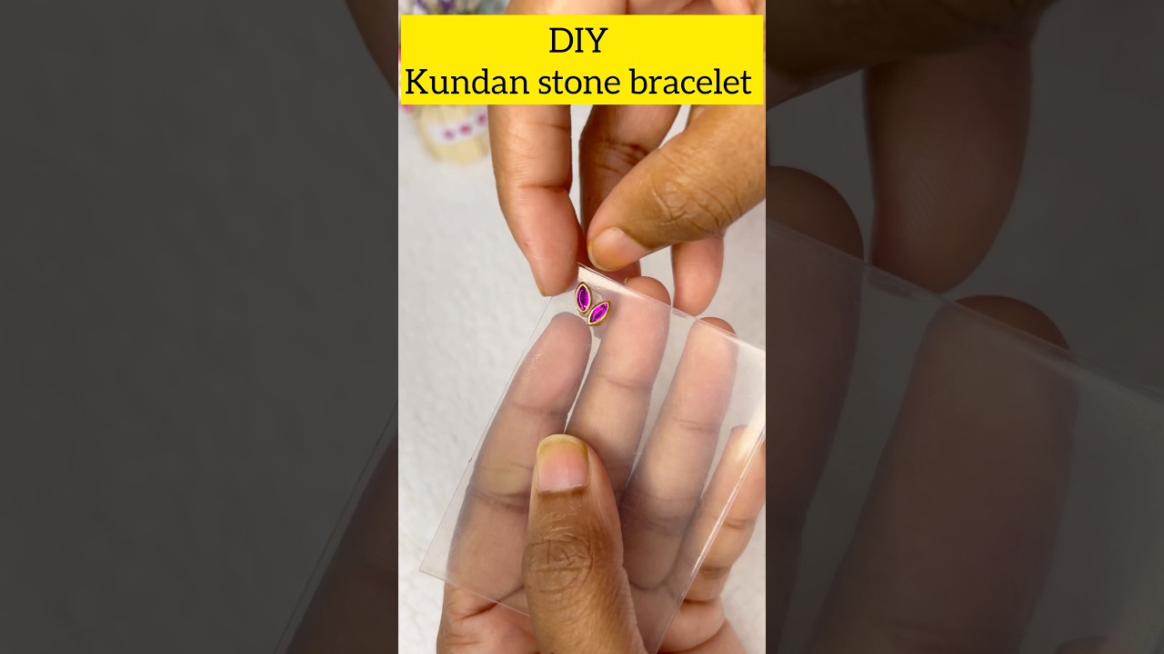 DIY Kundan stone Bracelet