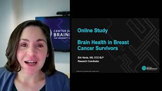 Brain Health in Breast Cancer Survivor Overview