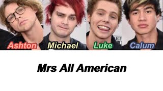 5SOS - Mrs All American (Color Coded Lyrics)