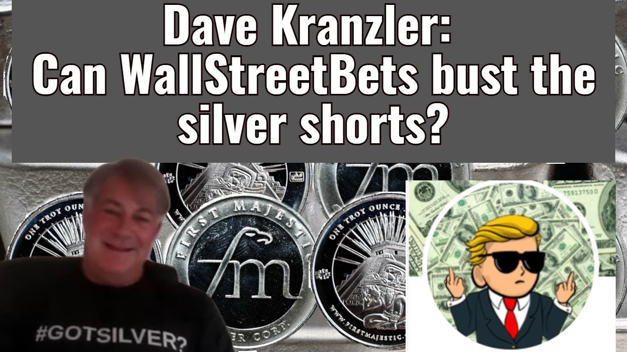Dave Kranzler: Can WallStreetBets bust the silver shorts?