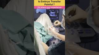 Is embryo transfer painful process Embryo transfer by Dr Rakshita Malik #gynaecologist #doctor #ivf