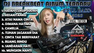 DJ REMIX FULL ALBUM TERBARU 2026