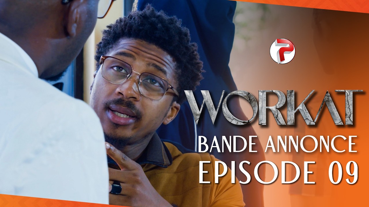 WORKAT - Saison 1 - Bande Annonce Episode 09