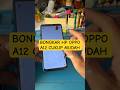 Mudah Banget Bongkar Lcd Hp Oppo A12