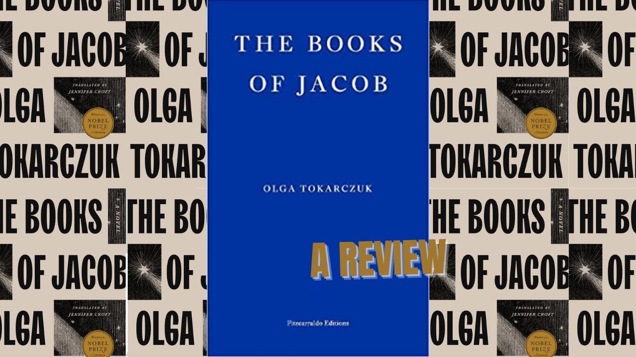 The books of Jacob by Olga Tokarczuk - A review - YouTube