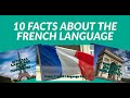 10 facts about the french language  french language day  language insight