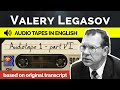 Valery Legasov Audiotapes (CC) - Tape 1 Part 6 - Recorded in English