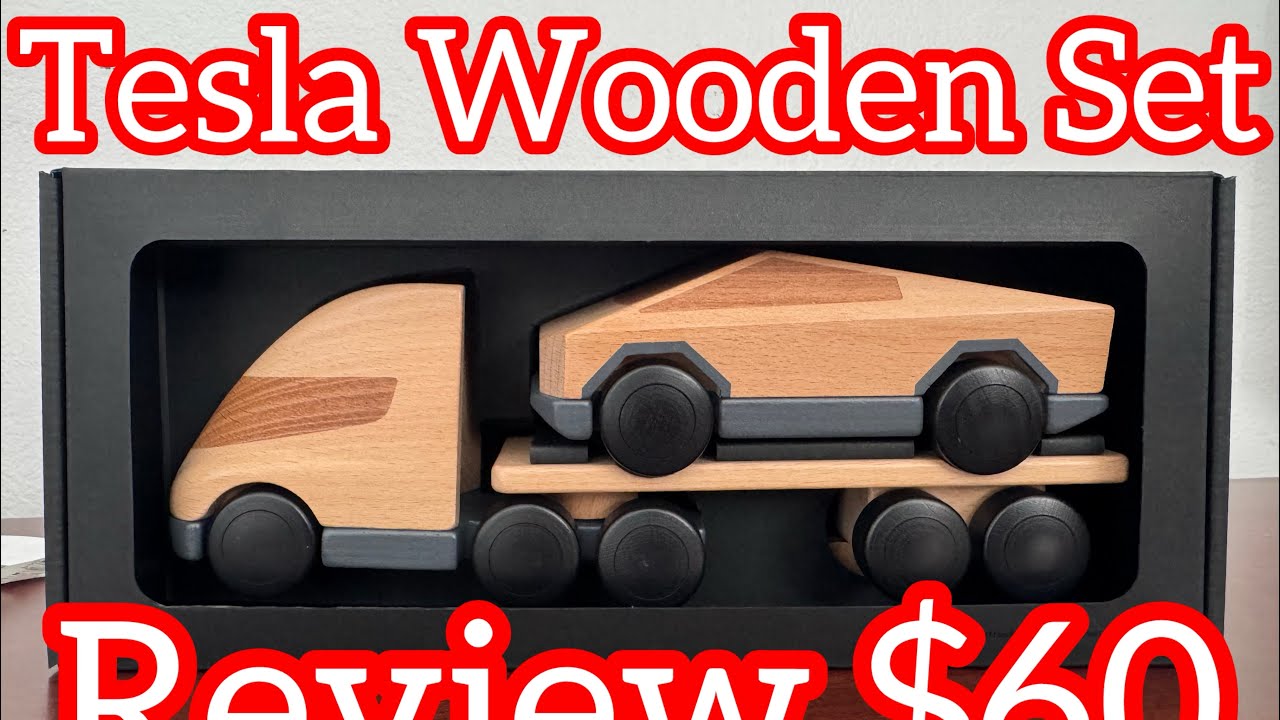 Uboxing and Reviewing Tesla Semi-Cybertruck Wooden Play Set for