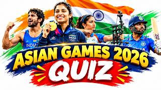 How Well Do You Know India's Asian Games 2026 Wins? Take the Challenge! 🇮🇳